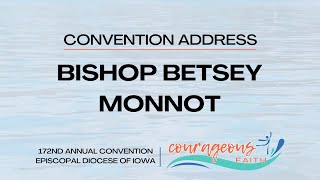 Bishop Monnot Convention Address 2024 [upl. by Yssep]