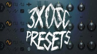 FREE 3xOsc Presets 14 Presets [upl. by Esetal191]