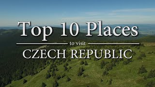 Top 10 Places to Visit in Czech Republic [upl. by Ennayram]