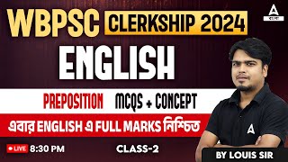 PSC Clerkship English Class  Clerkship Question and Answers  Preposition MCQs by Louis sir  2 [upl. by Enirhtak]