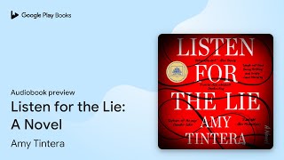 Listen for the Lie A Novel by Amy Tintera · Audiobook preview [upl. by Hervey266]