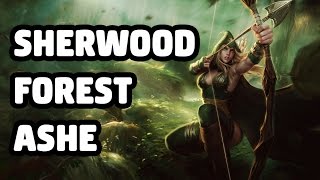 SHERWOOD FOREST ASHE SKIN SPOTLIGHT  LEAGUE OF LEGENDS [upl. by Ellehsad]