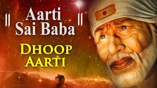 quotAarti Sai Babaquot  Saukhya Datara Jeeva  Sai Baba Dhoop Aarti  Anup Jalota Sai Baba Aartis [upl. by Tsnre511]