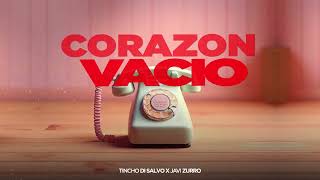 Maria Becerra  CORAZÓN VACÍO REMIX Tincho Di Salvo Javi Zurro [upl. by Devehcoy]