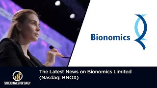 The Latest News on Bionomics Limited Nasdaq BNOX [upl. by Esened]