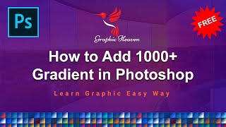 How to Add Free 1000 Gradient in Photoshop [upl. by Gnuh]