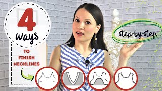 HOW TO finish necklines 4 SIMPLE techniques that I use for neatly sewing necklines AND armholes [upl. by Cirone]