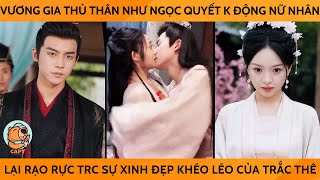 Vương Gia Thủ Thân Như Ngọc Quyết K Động Nữ Nhân Lại Rạo Rực Trước Sự Xinh Đẹp Khéo Léo Của Trắc Phi [upl. by Aniarrol]