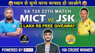 MICT vs JSK Dream11 Prediction  MICT vs JSK Dream11 Team  Dream11  SAT20  BPLT20  UAET20 [upl. by Annail]