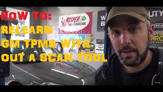 How To Reprogram  ReLearn TPMS On GM Vehicles [upl. by Anil498]