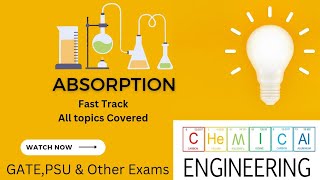 ABSORPTIONMASS TRANSFER OPERATIONSFAST TRACK CHEMICALENGINEERING MASSTRANSFER [upl. by Portwine]