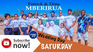 PatrickampDina Mberirua💍 OVAHERERO Wedding Otjimukandi Saturday [upl. by Wack]