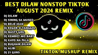 BEST 🔥 DILAW TIKTOK NONSTOP AUGUST 2024 REMIX 🇵🇭 [upl. by Atnas617]