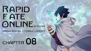 Rapid Fate Online  Tamaki Amajiki x Female Listener Chapter 8  Fanfiction [upl. by Annohsed]