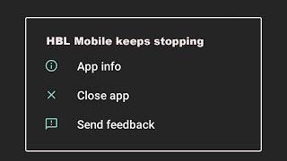 How To Fix HBL Mobile App Keeps Stopping Error Problem Solved [upl. by Lacagnia800]