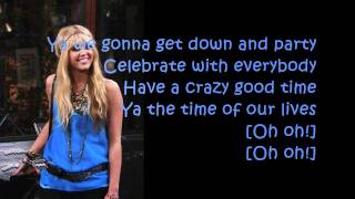 Hannah Montana Forever  GONNA GET THIS Featuring Iyaz lyrics [upl. by Aelaza]