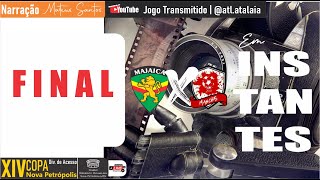 MAJAICA vs MANCHAS  Div de Acesso  F I N A L [upl. by Elo243]