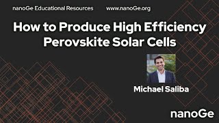 How to Produce High Efficiency Perovskite Solar Cells by M Saliba [upl. by Nolek]