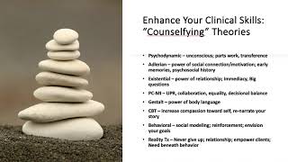 Enhance your clinical skills quotCOUNSELFYINGquot Theories [upl. by Hgielrahc30]