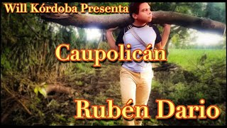 Caupolicán Rubén Darío [upl. by Va]