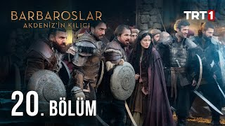 Barbaroslar Akdenizin Kılıcı 20 Bölüm [upl. by Festus747]