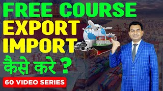 Export Import Business Step by Step Process How to Become Successful Exporter by Paresh Solanki [upl. by Jennine]