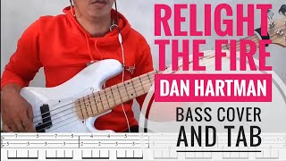 Relight The Fire By Dan Hartman  Bass Cover amp TAB [upl. by Trip698]