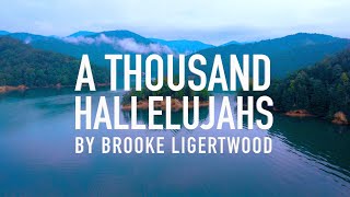 A Thousand Hallelujahs Live by Brooke Ligertwood Lyric Video [upl. by Teresita]