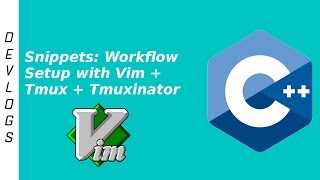 Snippets Workflow setup with vim  tmux  tmuxinator [upl. by Elladine]