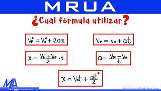 ¿Cuál fórmula utilizar MRUA  MRUV [upl. by Thanh]