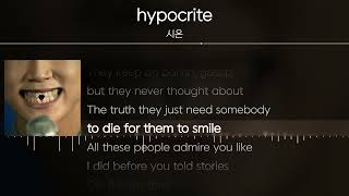 시온  hypocrite  Lyrics  가사 [upl. by Tireb]