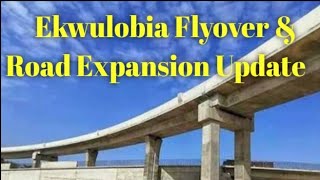 Update on Ekwulobia Road Expansion amp Flyover [upl. by Ciri]