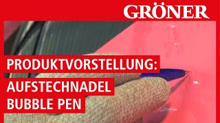 GRÖNER  Werkzeug  Produktvorstellung Aufstechnadel Bubble Pen  ToolsuNeed [upl. by Yruok]