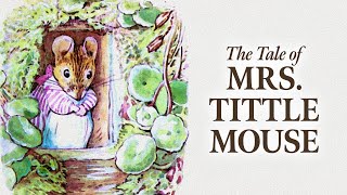 The Tale of Mrs Tittlemouse by Beatrix Potter  Read Aloud  Storytime with Jared [upl. by Irehj]