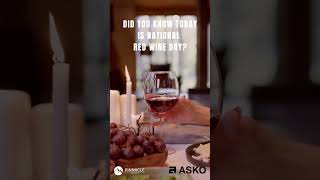 ASKO  Did you know today is National Red Wine Day [upl. by Notyalc]