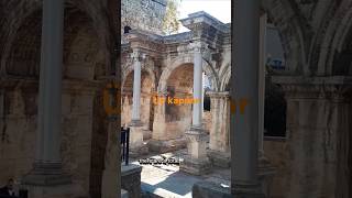 Tarihi Üçkapılar AntalyaHadrianus kapısıhistorical three doors Hadrian gates antalya [upl. by Nazarius]