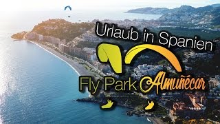 Flugurlaub in Andalusien  Costa Tropical  Fly Park Almuñécar 🌅 [upl. by Nitsreik909]