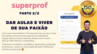 Como usar a plataforma SUPERPROF – Parte 22 [upl. by Adnalay]