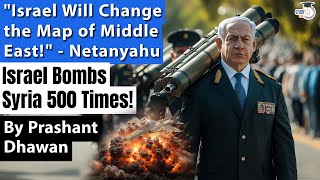 Israels Insane Bombing of Syria shocks the middle East  Netanyahu wants to change maps [upl. by Dotty]