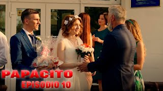 Papacito Capítulo 10  Pelicula de Romance y Comedia Completa en Español Latino HD [upl. by Hazel]