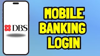 DBS Bank mobile Banking login2024 [upl. by Ishmael]