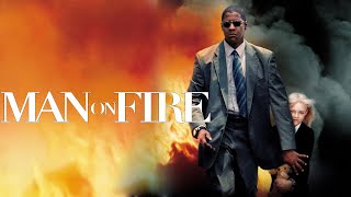 Man on Fire 2004 Movie  Denzel WashingtonDakota FanningChristopher Walken  Fact amp Review [upl. by Phionna]