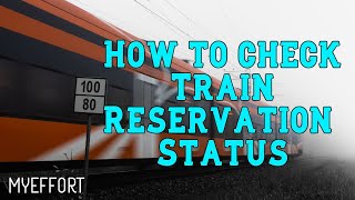 How to Check Train Reservation Status  PNR Status  IRCTC [upl. by Klara]