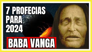 PREVISÕES DE BABA VANGA PARA 2024 PROFECIAS DA MÉDIUM BÚLGARA A VIDENTE CEGA [upl. by Aerdno]