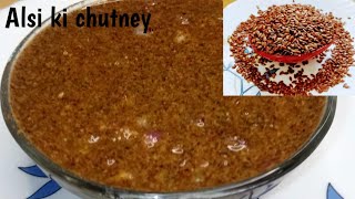 Alsi ki chutney  tisi ki chatni  Flax seeds chutney  Authentic bihari style tisi chutney [upl. by Oremodlab150]