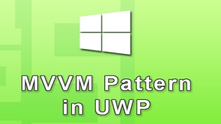 MVVM Pattern in UWP Windows 10 Apps [upl. by Germann]