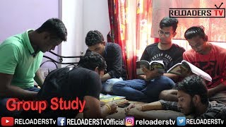 Group Study  Night Before Exam  Reloaders Tv [upl. by Aihsital]