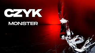 CZYK  Monster Official Visualizer [upl. by Oyek428]