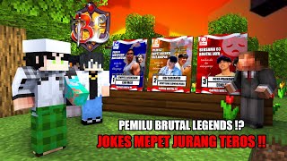 PEMILU di BRUTAL LEGENDS  JOKESNYA MEPET JURANG SEMUA  OOC  Brutal Legends 49 [upl. by Nylhsa]