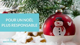 Pour un Noël plus responsable  La Maison des Maternelles LMDM [upl. by Edythe628]